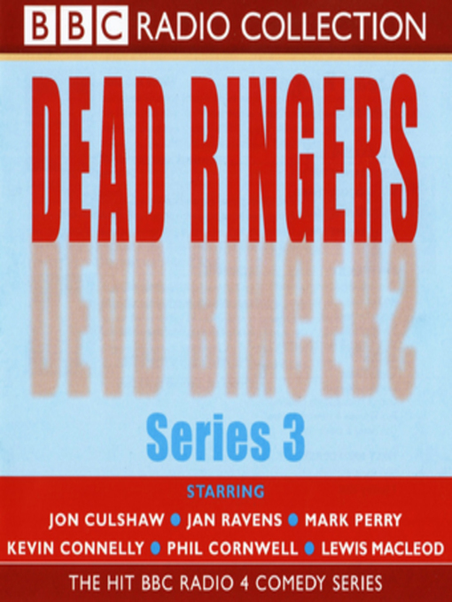 Title details for Dead Ringers (Series 3) by Various - Available